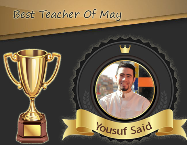 T_Yousuf Said: Best Quran Teacher of May 2021
